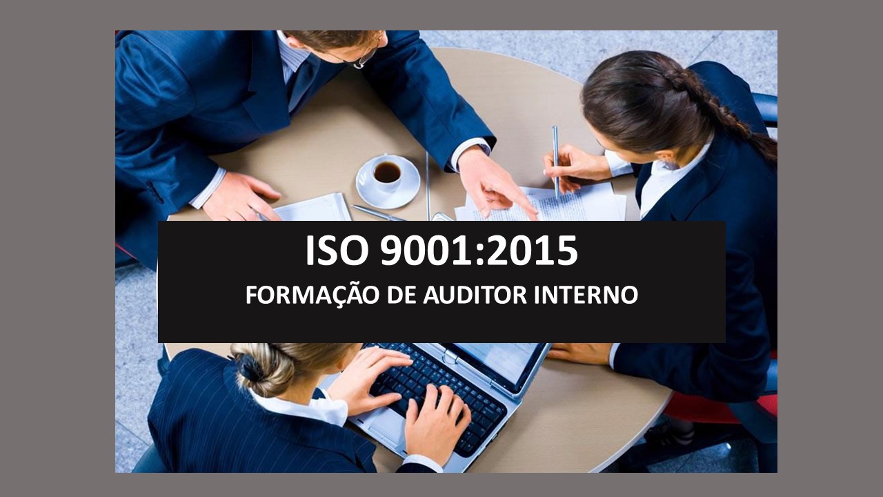 ISO 9001:2015 – Formação de Auditor Interno - Formacao de Auditor Interno ISO 9001-2015-1
